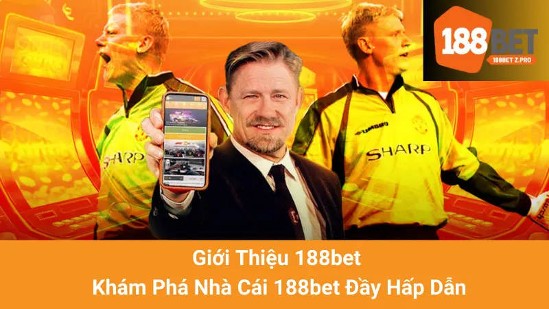 Giới Thiệu 188bet - Khám Phá Nhà Cái 188bet Đầy Hấp Dẫn 1 Giới Thiệu 188bet - Khám Phá Nhà Cái 188bet Đầy Hấp Dẫn